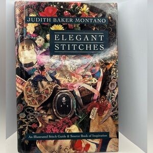 Elegant Stitches by Judith Baker Montano 1995 HB Needlework Stitch Book